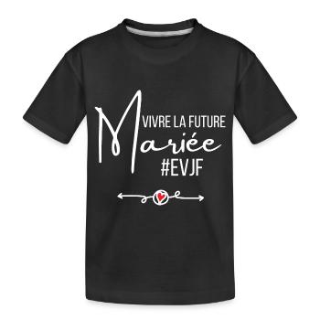 Vivre la future mariée - T-shirt bio Premium Enfant - noir - Devant
