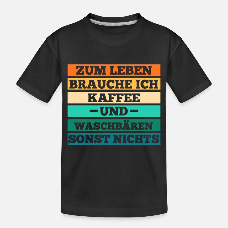 Kaffee Waschbär - Kinder Premium Bio T-Shirt - Schwarz