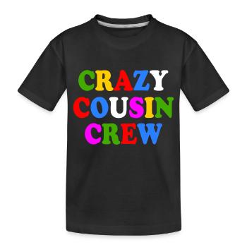 Crazy cousin crew - T-shirt bio Premium Enfant - noir - Devant