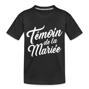 Témoin de la mariée - T-shirt bio Premium Enfant - noir - Devant