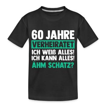 Ehe Diamantene Hochzeit 60 Jahre Verheiratet Hochz - Kinder Premium Bio T-Shirt - Schwarz - Vorne
