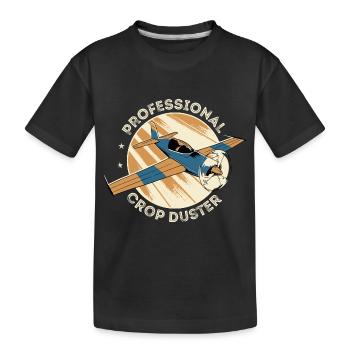 Professional Crop Duster Pilot, Aerial - Kids' Premium Organic T-Shirt - black - Front