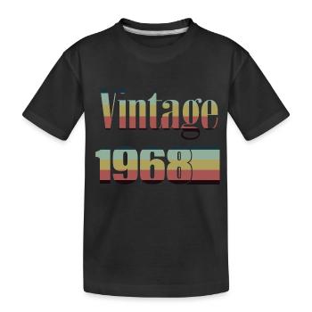1968 Birthday 1968 Born In 1968 Birthday - Kids' Premium Organic T-Shirt - black - Front