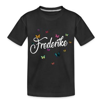 FREDERIKE - Mädchen Name & bunten Schmetterlingen - Kinder Premium Bio T-Shirt - Schwarz - Vorne