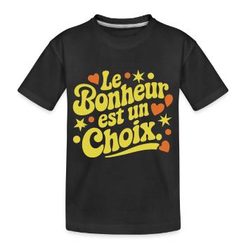 Le bonheur est un choix - T-shirt bio Premium Enfant - noir - Devant
