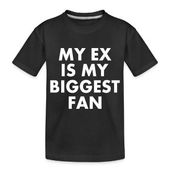 my ex is my biggest fan - T-shirt bio Premium Enfant - noir - Devant