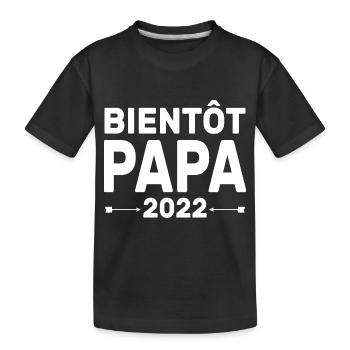 Bientôt Papa 2022 Annonce De Grossesse Pour Papa - T-shirt bio Premium Enfant - noir - Devant