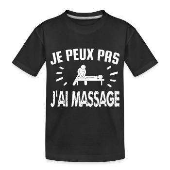 je peux pas j'ai massage - T-shirt bio Premium Enfant - noir - Devant