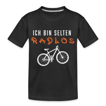 Ich Bin Selten Radlos Lustiges Fahrradfahrer Fahrr - Kinder Premium Bio T-Shirt - Schwarz - Vorne