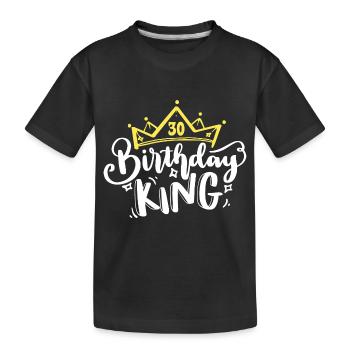 Birthday King 30 years 30th birthday King Crown - Kids' Premium Organic T-Shirt - black - Front