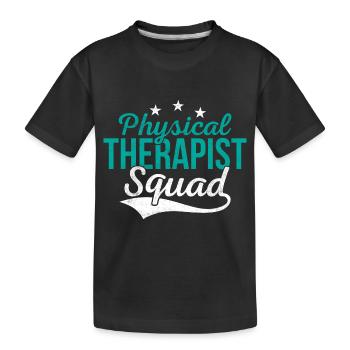Escouade de physiothérapeute PT PTA Physiothérapeute - T-shirt bio Premium Enfant - noir - Devant