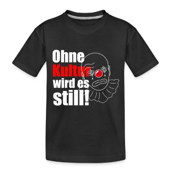 Ohne Kultur wird es still! - Kinder Premium Bio T-Shirt - Schwarz - Vorne