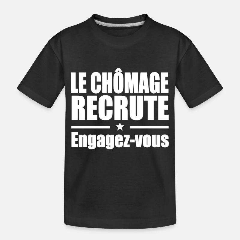 Le Chômage Engagez-vous - T-shirt bio Premium Enfant - noir