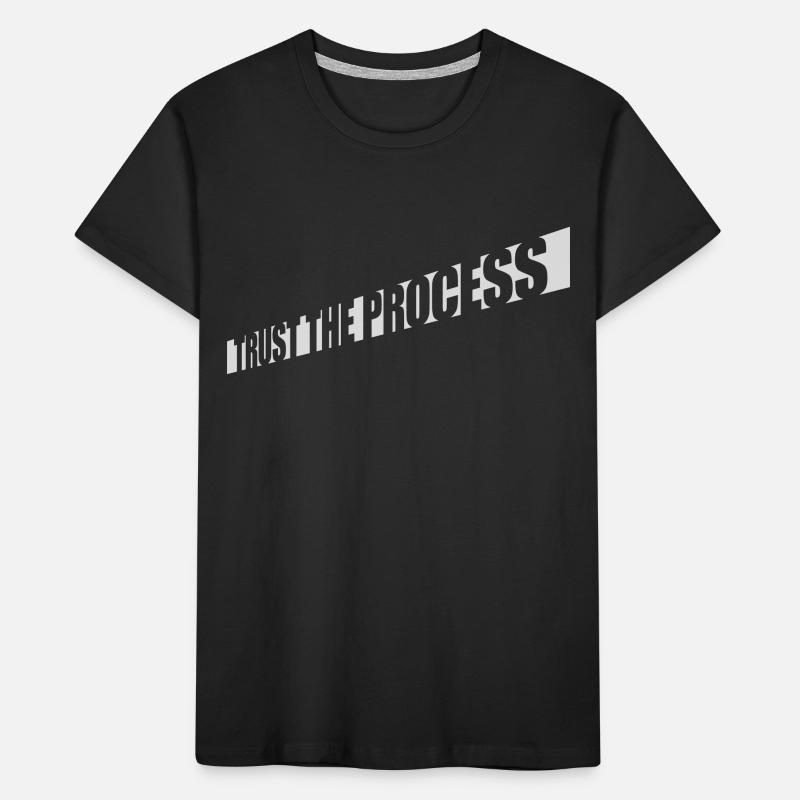 trust the process Quote Kids' Premium Organic T-Shirt