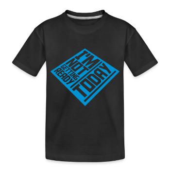 ne pas se préparer aujourd’hui - T-shirt bio Premium Enfant - noir - Devant