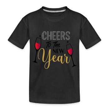 Cheers New Year New Year's Eve Christmas - Kids' Premium Organic T-Shirt - black - Front