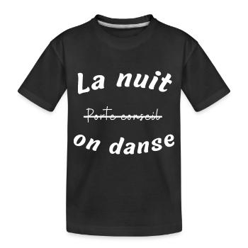 La nuit on danse - T-shirt bio Premium Enfant - noir - Devant