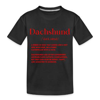 Dackel Definition - Kinder Premium Bio T-Shirt - Schwarz - Vorne