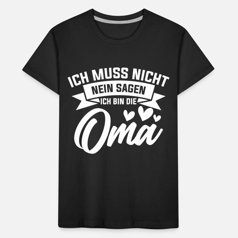 Oma Spruch Geschenk Grossmutter Kinder Premium Bio T-Shirt