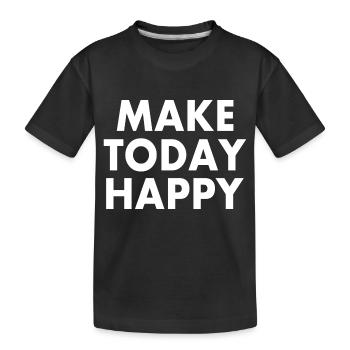 Make today happy - T-shirt bio Premium Enfant - noir - Devant