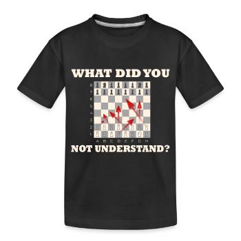 Qu’est-ce que vous n’avez pas compris ? Coups d’échecs - T-shirt bio Premium Enfant - noir - Devant