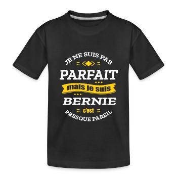 BERNIE PARFAIT - PRENOM BERNIE - T-shirt bio Premium Enfant - noir - Devant