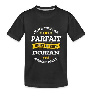 DORIAN PARFAIT - PRENOM DORIAN - T-shirt bio Premium Enfant - noir - Devant
