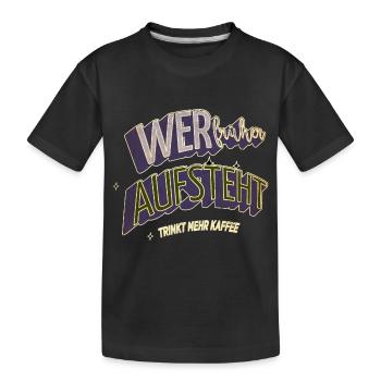 frühstück kaffeetasse coffeeshop humor geschenk - Kinder Premium Bio T-Shirt - Schwarz - Vorne