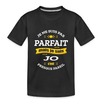 JOE PARFAIT - PRENOM JOE - T-shirt bio Premium Enfant - noir - Devant