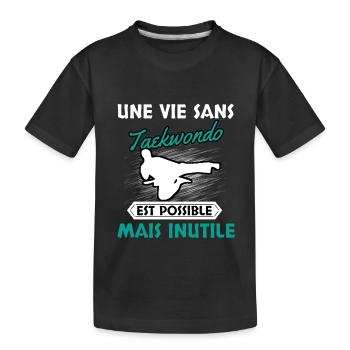 Taekwondo - T-shirt bio Premium Enfant - noir - Devant