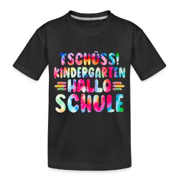 Bye-bye Kindergarten Hello School Kita Graduates - Kids' Premium Organic T-Shirt - black - Front