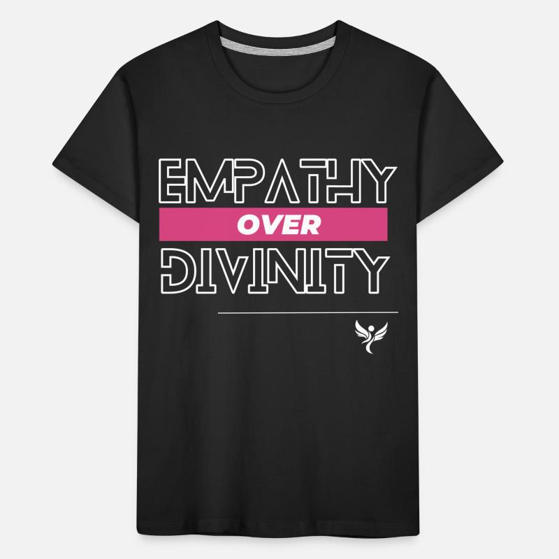 Empathy over divinity Kids' Premium Organic T-Shirt