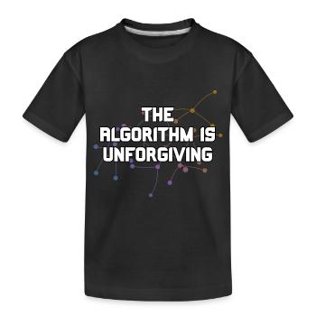 The Algorithm Is Unforgiving Network Nodes Funny - Kids' Premium Organic T-Shirt - black - Front