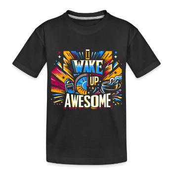 I Wake Up Awesome 13 - Kinder Premium Bio T-Shirt - Schwarz - Vorne