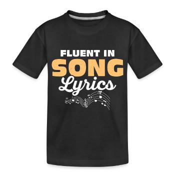 Fluent In Song Lyrics Singing Singer - Kinder Premium Bio T-Shirt - Schwarz - Vorne