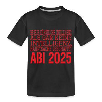 Abi Spruch 2025 - Kids' Premium Organic T-Shirt - black - Front