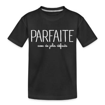 Parfaite avec de jolis défauts - T-shirt bio Premium Enfant - noir - Devant
