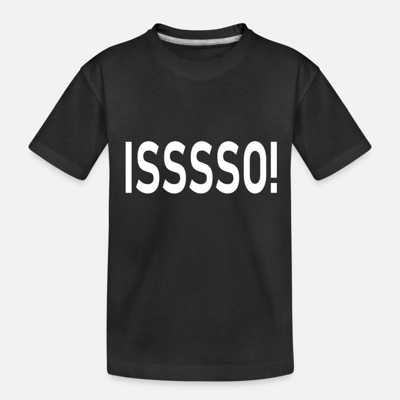 isssso - T-shirt bio Premium Enfant - noir