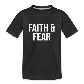 Citation sur la foi et la peur - T-shirt bio Premium Enfant - noir - Devant