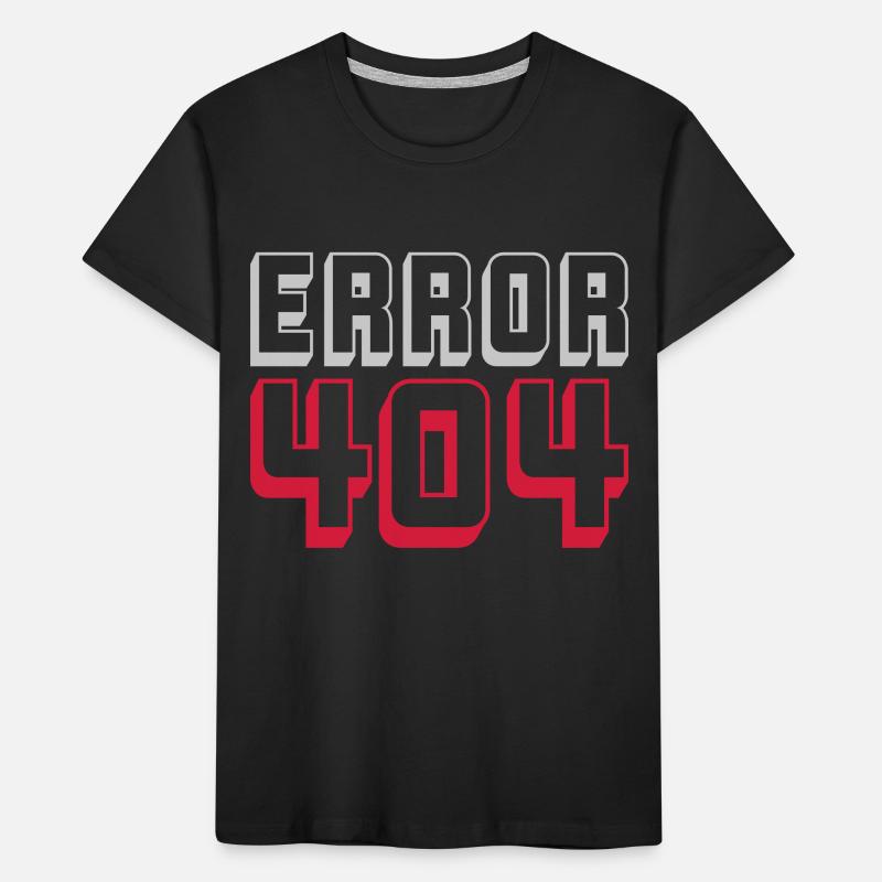 Error 404 Computer Connection Kids' Premium Organic T-Shirt