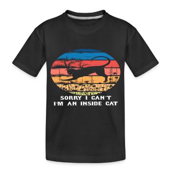 Sorry I can´t I´m an inside Cat - Kinder Premium Bio T-Shirt - Schwarz - Vorne