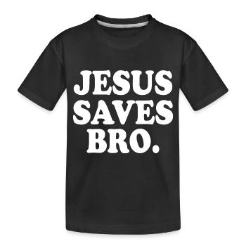 Jesus saves bro - T-shirt bio Premium Enfant - noir - Devant