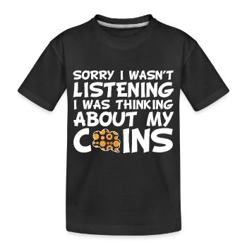 Coin collectors collect coins - Kids' Premium Organic T-Shirt - black - Front