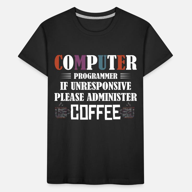 Computer Programmer Software Coding Kinder Premium Bio T-Shirt