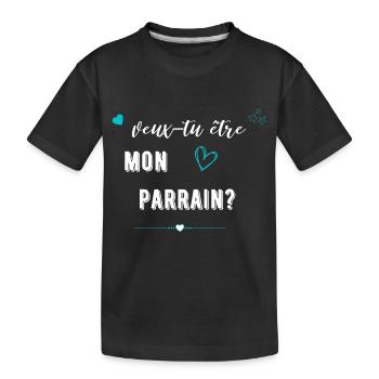 veux tu etre mon parrain-Futur parrain - T-shirt bio Premium Enfant - noir - Devant
