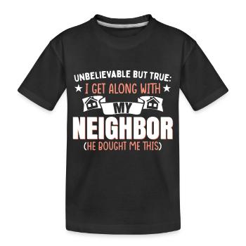 Drôle de blague de voisin de quartier - T-shirt bio Premium Enfant - noir - Devant