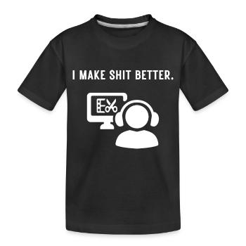 Ich mache aus jedem Scheiß etwas Besseres - Cutter - Kinder Premium Bio T-Shirt - Schwarz - Vorne