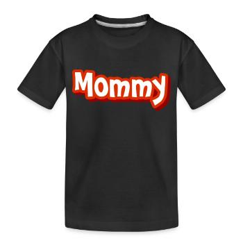 Muttertags Special "Mommy" - Kinder Premium Bio T-Shirt - Schwarz - Vorne