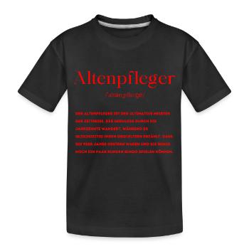 Altenpfleger Definition - Kinder Premium Bio T-Shirt - Schwarz - Vorne
