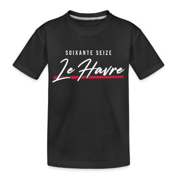 Le Havre 76 Frankreich Kennzeichen - Kinder Premium Bio T-Shirt - Schwarz - Vorne